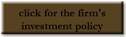 click for the firm's investment policy